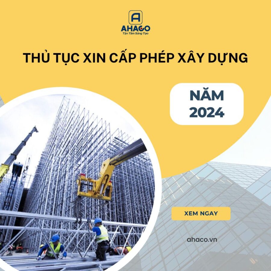 Hướng dẫn thủ tục xin cấp giấy phép xây dựng nhà ở 2024