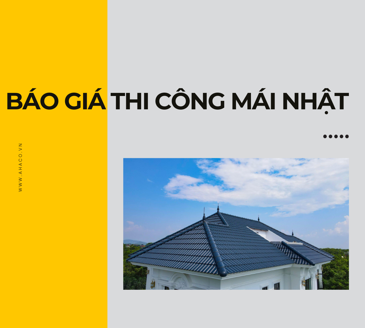 BÁo GiÁ Thi CÔng MÁi NhẬt